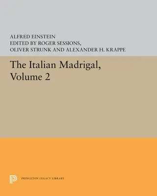 Włoski Madrygał: Tom II - The Italian Madrigal: Volume II