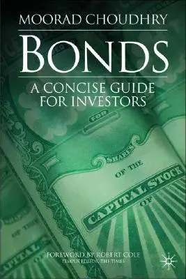 Obligacje: Zwięzły przewodnik dla inwestorów - Bonds: A Concise Guide for Investors