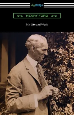 Moje życie i praca - My Life and Work