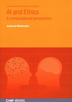 Sztuczna inteligencja i etyka: Perspektywa obliczeniowa - AI and Ethics: A Computational Perspective