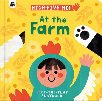 Na farmie: A Lift-The-Flap Playbook - At the Farm: A Lift-The-Flap Playbook