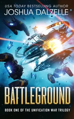 Pole bitwy (Trylogia wojny zjednoczeniowej, książka 1) - Battleground (Unification War Trilogy, Book 1)