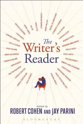 The Writer's Reader: Powołanie, przygotowanie, tworzenie - The Writer's Reader: Vocation, Preparation, Creation
