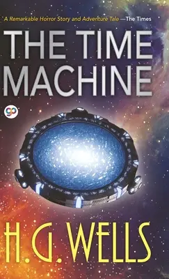 Wehikuł czasu (wydanie biblioteczne w twardej oprawie) - The Time Machine (Hardcover Library Edition)