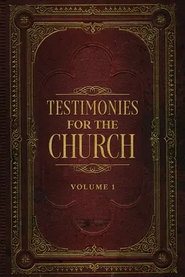 Świadectwa dla Kościoła Tom 1 - Testimonies for the Church Volume 1