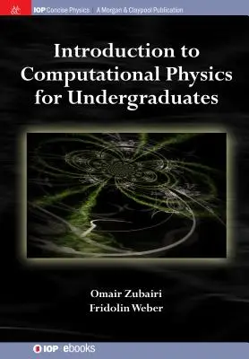 Wprowadzenie do fizyki obliczeniowej dla studentów studiów licencjackich - Introduction to Computational Physics for Undergraduates