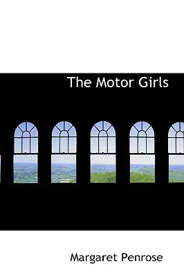 Dziewczyny motorowe - The Motor Girls