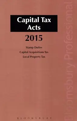 Ustawy o podatku kapitałowym 2015 - Capital Tax Acts 2015