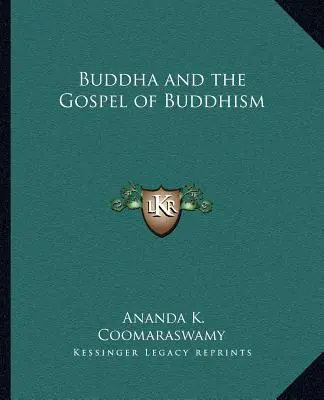 Budda i ewangelia buddyzmu - Buddha and the Gospel of Buddhism