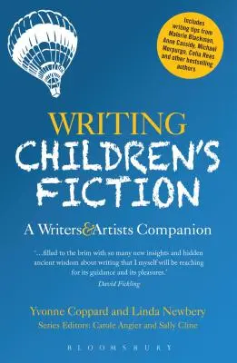 Writing Children's Fiction: A Writers' and Artists' Companion