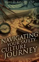 Podróż przez kulturę bezpieczeństwa - Navigating Your Safety Culture Journey