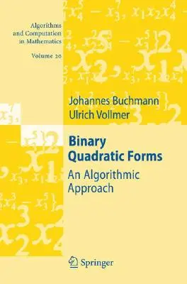 Binarne formy kwadratowe: An Algorithmic Approach - Binary Quadratic Forms: An Algorithmic Approach