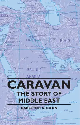 Karawana - opowieść o Bliskim Wschodzie - Caravan - The Story of Middle East