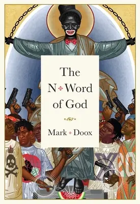 Słowo Boga na N - The N-Word of God