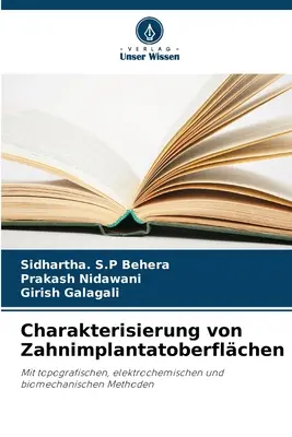 Charakteryzacja powierzchni implantów dentystycznych - Charakterisierung von Zahnimplantatoberflchen