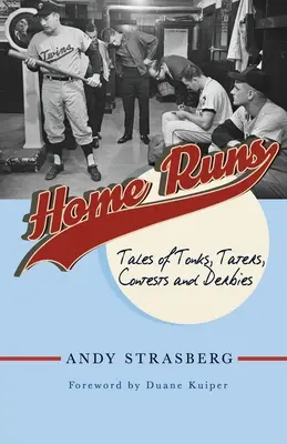 Home Runs: Opowieści o tonkach, tatrach, konkursach i derbach - Home Runs: Tales of Tonks, Taters, Contests and Derbies