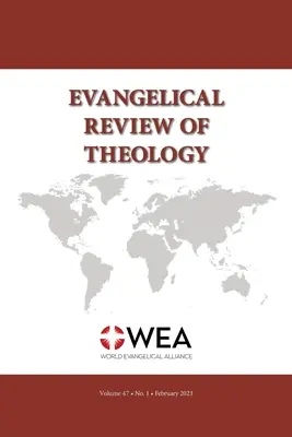 Ewangelicki Przegląd Teologiczny, tom 47, numer 1 - Evangelical Review of Theology, Volume 47, Number 1