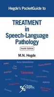 Kieszonkowy przewodnik Hegde'a po leczeniu w patologii mowy i języka - Hegde's Pocketguide to Treatment in Speech-Language Pathology