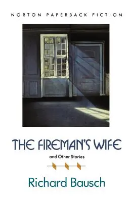 Żona strażaka i inne opowiadania - The Fireman's Wife and Other Stories