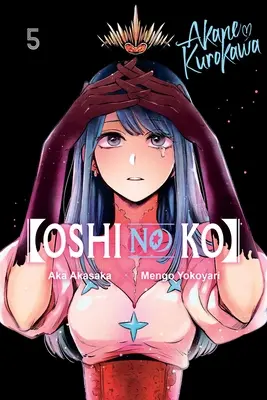 [Oshi No Ko], tom 5 - [Oshi No Ko], Vol. 5