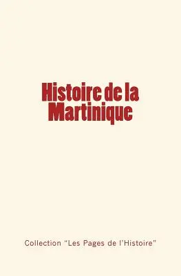 Historia Martyniki - Histoire de la Martinique