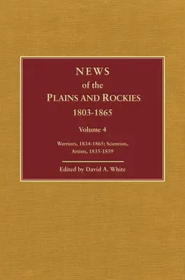 Wiadomości z Równin i Gór Skalistych: Późniejsi odkrywcy, 1847-1865 - News of the Plains and Rockies: Later Explorers, 1847-1865