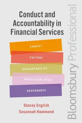 Postępowanie i odpowiedzialność w usługach finansowych: Praktyczny przewodnik - Conduct and Accountability in Financial Services: A Practical Guide