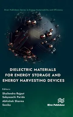 Materiały dielektryczne dla urządzeń do magazynowania i pozyskiwania energii - Dielectric Materials for Energy Storage and Energy Harvesting Devices