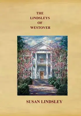 Lindsleyowie z Westover - The Lindsleys of Westover