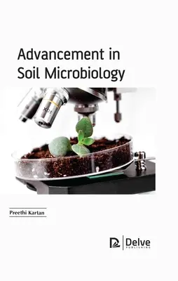 Postępy w mikrobiologii gleby - Advancement in Soil Microbiology