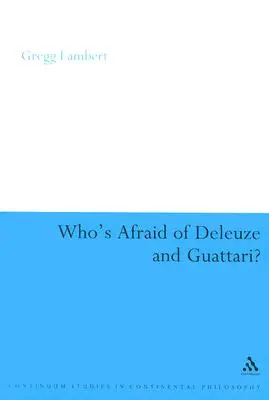 Kto się boi Deleuze'a i Guattariego? - Who's Afraid of Deleuze and Guattari?