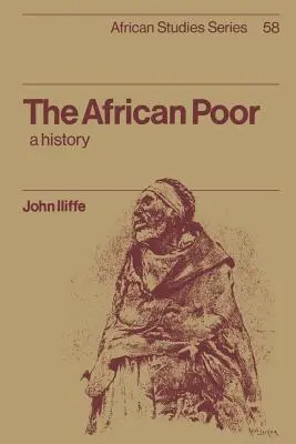 Afrykańska biedota: historia - The African Poor: A History