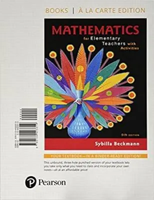 Mathematics for Elementary Teachers with Activities, Loose-Leaf Edition Plus Mylab Math -- 24 Month Access Card Package [z kodem dostępu] - Mathematics for Elementary Teachers with Activities, Loose-Leaf Edition Plus Mylab Math -- 24 Month Access Card Package [With Access Code]