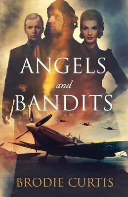 Anioły i bandyci - Angels and Bandits