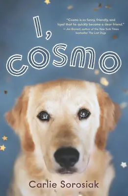 Ja, Cosmo - I, Cosmo