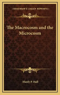 Makrokosmos i mikrokosmos - The Macrocosm and the Microcosm