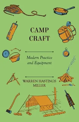 Camp Craft - nowoczesna praktyka i wyposażenie - Camp Craft - Modern Practice And Equipment