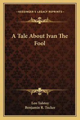 Opowieść o Iwanie Głupcu - A Tale About Ivan The Fool
