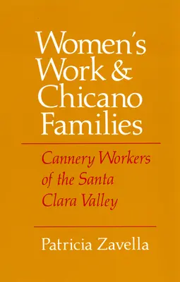 Praca kobiet i rodziny chicano - Women's Work and Chicano Families