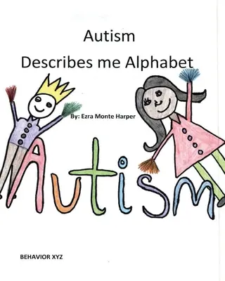 Autyzm opisuje mnie Alfabet - Autism Describes me Alphabet