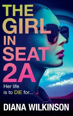 Dziewczyna na siedzeniu 2A - The Girl in Seat 2A