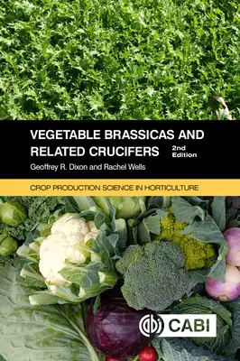 Warzywa kapustne i pokrewne rośliny krzyżowe - Vegetable Brassicas and Related Crucifers