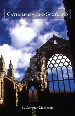 Katolicyzm i Szkocja - Catholicism and Scotland