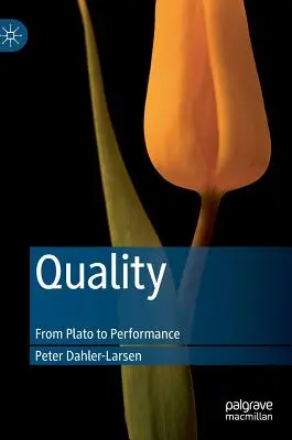 Jakość: Od Platona do wydajności - Quality: From Plato to Performance