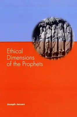 Etyczny wymiar proroków - Ethical Dimensions of the Prophets