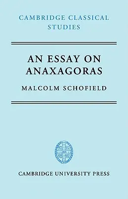 Esej o Anaksagorasie - An Essay on Anaxagoras