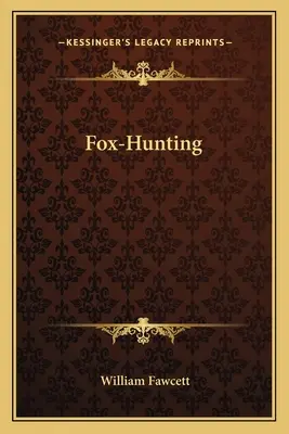 Polowanie na lisy - Fox-Hunting