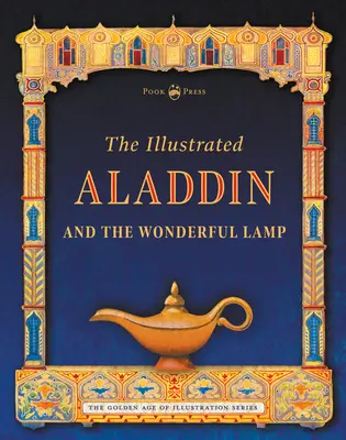 Ilustrowany Aladyn i cudowna lampa - The Illustrated Aladdin and the Wonderful Lamp