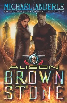 Alison Brownstone: Przygodowe urban fantasy akcji - Alison Brownstone: An Urban Fantasy Action Adventure