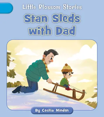 Stan jeździ na sankach z tatą - Stan Sleds with Dad